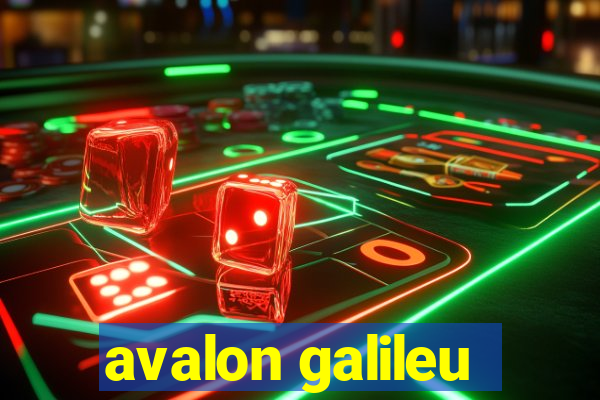avalon galileu